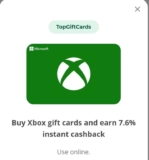 7.6% Instant TopCashback on Xbox Gift card