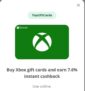 7.6% Instant TopCashback on Xbox Gift card