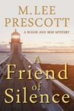 A Friend of Silence (Roger and Bess Mysteries Book 1) – kindle edition