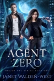 Agent Zero: A Snarky Urban Fantasy Romance (Region Two Urban Fantasy Series Book 1) – kindle edition