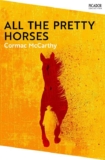 All The Pretty Horses by Cormac McCarthy – Kindle Edition