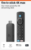 Amazon Fire TV Stick 4K Max (Newest gen), supports Wi-Fi 6E, Ambient Experience, find TV programmes faster with Alexa