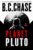 B C Chase – Planet Pluto Sci-fi Novel – Winner Of The Publishers Weekly Sci-fi Prize – Kindle Edition