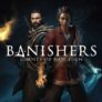 Banishers: Ghosts of New Eden – XBOX Series XS & PC (Xbox Play Anywhere)