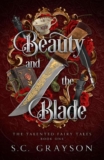 Beauty and the Blade: An Arranged Marriage Gaslamp Fantasy Romance (The Talented Fairy Tales Book 1) – kindle edition