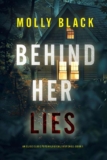 Behind Her Lies (An Elise Close Psychological ThrillerBook One) – kindle edition