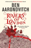 Ben Aaronovitch – Rivers of London. Kindle Edition.