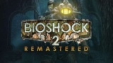 BioShock 2 Remastered (PC)