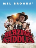 Blazing Saddles (HD) To Buy – Prime Video