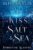 Bliss Devlin – A Kiss of Salt & Sea (Darkstone Academy Book 1) Kindle edition