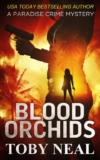 Blood Orchids (Paradise Crime Mysteries, Book 1) – kindle edition