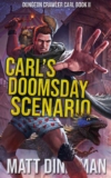 Carls Doomsday Scenario: Dungeon Crawler Carl Book 2 – Kindle Edition