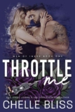 Chelle Bliss -Throttle Me (Men of Inked Book 1) – Kindle Edition