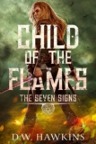 Child of the Flames (The Seven Signs Book 1) – Kindle Edition