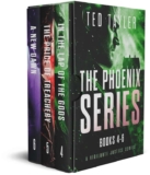 Crime Thriller Box Set – Ted Tayler – The Phoenix Series: Books 4-6: Vigilante Justice Thrillers (The Phoenix Series Boxset Book 2)