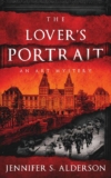 Crime Thriller – Jennifer S. Alderson – The Lovers Portrait: An Art Mystery Kindle Edition