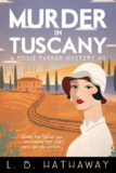 Crime Thriller – L.B. Hathaway – Murder in Tuscany (The Posie Parker Mystery Series Book 11) Kindle Edition