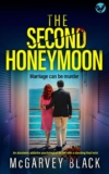Crime Thriller – MCGARVEY BLACK – The Second Honeymoon Kindle Edition