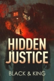 Crime Thriller – Sawyer Black Nolon King – Hidden Justice Kindle Edition