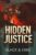 Crime Thriller – Sawyer Black Nolon King – Hidden Justice Kindle Edition