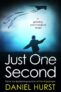 Daniel Hurst – Just One Second- Free Ebook