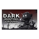 Dark Hunting Ground