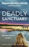 Deadly Sanctuary: An addictive mystery crime thriller with gripping suspense – Kindle Edition