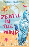 Death in the Wind: A SeaBreeze Island Murder Club Mystery Book 1 (SeaBreeze Island Murder Mystery Club) – kindle edition