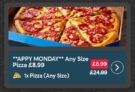 Domimos Appy Monday Any Pizza Any Size Via App
