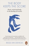 Dr Bessel van der Kolk – The Body Keeps the Score: Brain, Mind, and Body in the Healing of Trauma. Kindle Edition