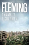 Dynamite Fishermen (Beirut Trilogy Book 1) – Kindle Edition