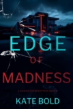 Edge of Madness (A Cain Shepherd FBI Suspense ThrillerBook One) Kindle Edition