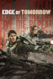 Edge of Tomorrow (2014) 4K UHD with Dolby Vision/Atmos Digital Download to Buy