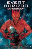 Event Horizon: Dark Descent Trade Paperback