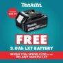 FREE 3.0Ah 18V Battery when you spend £250 (Ex VAT) on Makita LXT Tools