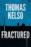 Fractured (The Mark Thurman Series Book 1) – kindle edition
