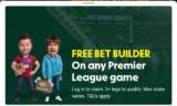Free £0.50-£50 Bet Builder any EPL game (Select Accounts)