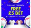 Free £5 Bet Builder England v Croatia (Selected Accounts)