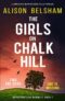 Free Kindle Edition: The Girls on Chalk Hill: A completely gripping serial killer thriller (Detective Lexi Bennett Book 1)