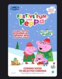 Free tickets to Festive fun with Peppa Pig – e.g Llandudno 14th Nov