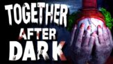 Free to keep – Together After Dark