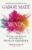 Gabor Maté Scattered Minds: The Origins and Healing of Attention Deficit Disorder The International Bestseller. Kindle Edition