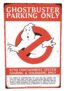 Ghostbusters Parking Metal Sign