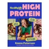 Healthyish High Protein: THE INSTANT 2026 SUNDAY times BESTSELLER