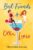 Heather Balog – Best Friends & Other Liars – Kindle Edition
