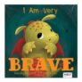 I Am Not Very Brave