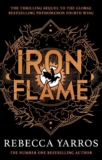 Iron Flame: by Rebecca Yarros Paperback