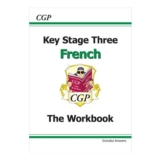 KS3 French Workbook with Answers: Perfect for Years 7, 8 and 9