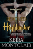 Keira Montclair – Rescued by a Highlander (Clan Grant Series Book 1) – Kindle Edition