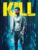 Kill (2024) 4K UHD to Buy Prime Video